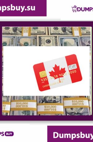 Canada Dumps Online Shop – [ Get $10,500 Dumps Card with PIN ]